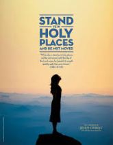 Stand Ye In Holy Places And Be Not Moved